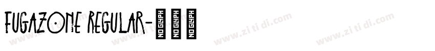 FugazOne Regular字体转换